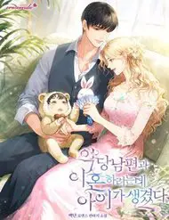 Tôi Sắp Ly Hôn Với Người Chồng Độc Ác, Nhưng Chúng Tôi Có Baby KOITRUYEN